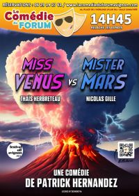 Miss Vénus contre Mister Mars. Du 3 au 21 juillet 2024 à Avignon. Vaucluse.  14H45